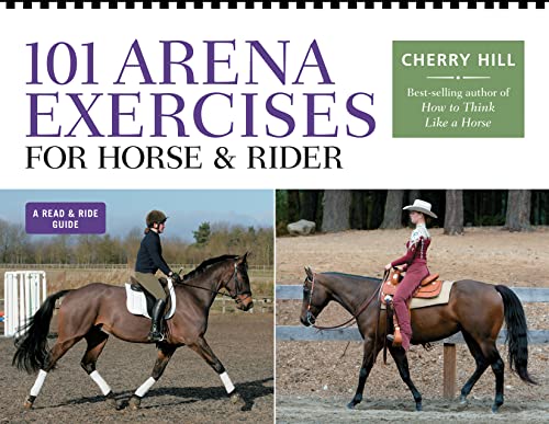 101 Arena Exercises - a ringside guide for horse & rider