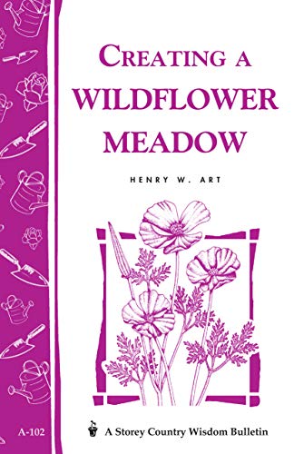 Garden Way Bulletin A-102 Creating A Wildflower Meadow