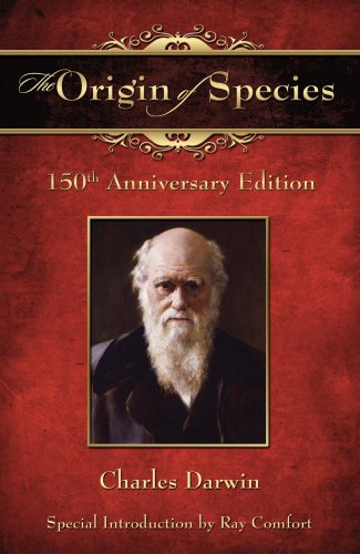 The Origin of Species. 150th Anniversary Edition