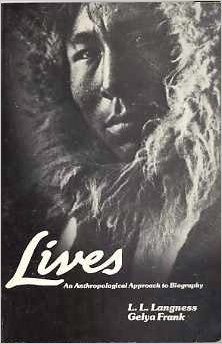 Lives: An Anthropological Approach to Biography