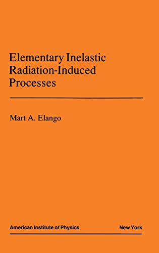 Elementary Inelastic Radiation-Induced Processes