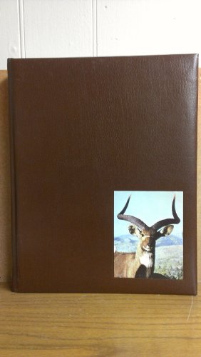 Encyclopedia of Big Game Animals in Africa: With Their Trophies