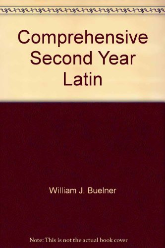Comprehensive Second Year Latin