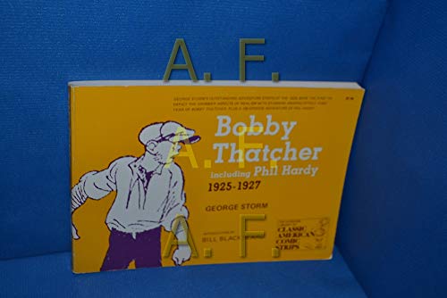 Bobby Thatcher, Including Philip Hardy: A Compilation, 1925-1927