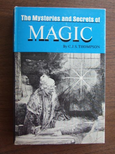 The Mysteries and Secrets of Magic. Philadelphia, Lippincott, 1928.