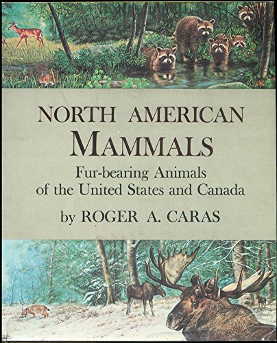 North American mammals: Fur-bearing animals of the United States and Canada