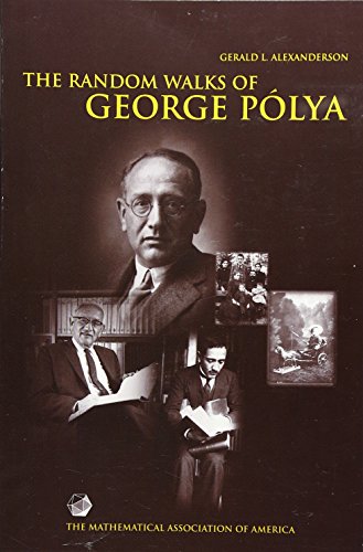 The Random Walks of George Polya (Spectrum)