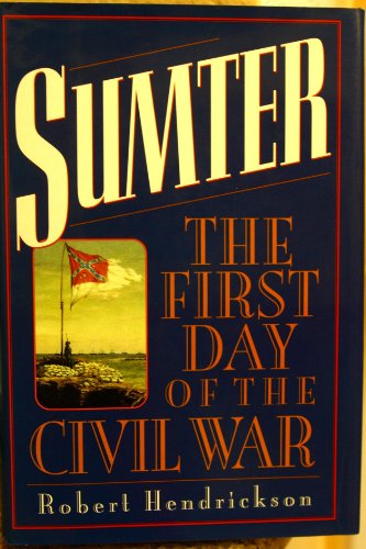 Sumter, The First Day Of The Civil War