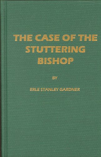 The Case of The Stuttering Bishop