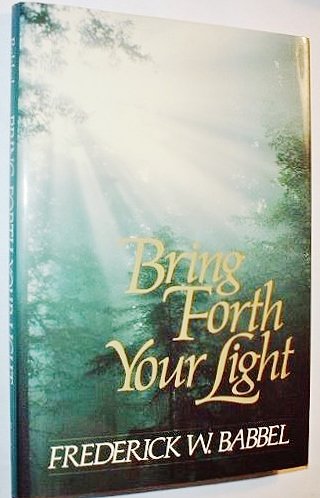 Bring Forth Your Light