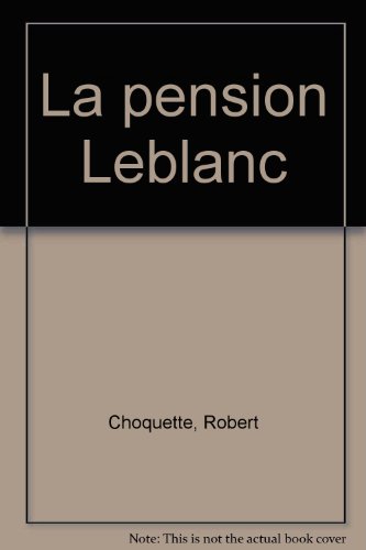 La Pension Leblanc