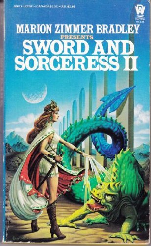 Sword and Sorceress II [2, Two] : An Anthology of Heroic Fantasy