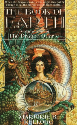 The Book of Earth The Dragon Quartet.Volume One