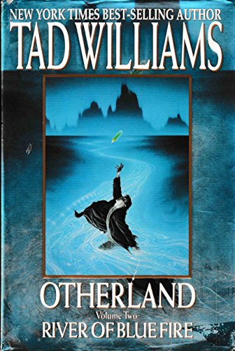 River of Blue Fire (Otherland, Volume 2)