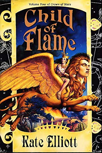 Child of Flame (Crown of Stars, Vol. 4)