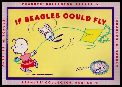 If Beagles Could Fly: Peanuts Collector Series #6