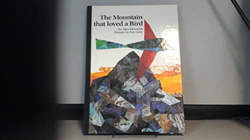 The Mountain That Loved a Bird