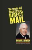 Secrets of Successful Direct Mail by Benson, Richard V. (2005) Hardcover