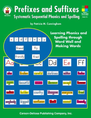 Prefixes and Suffixes : Systematic Sequential Phonics and Spelling