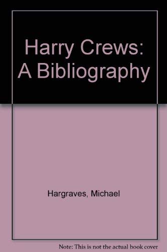 Harry Crews, a Bibliography