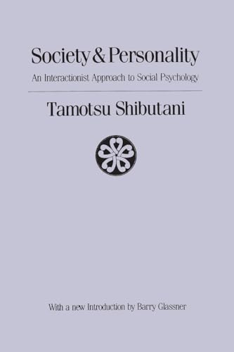 Society and Personality: Interactionist Approach to Social Psychology