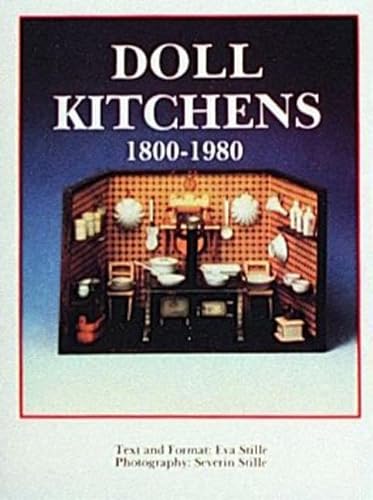 Doll Kitchens, 1800-1980