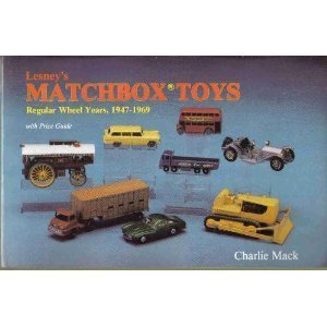 LESNEY'S MATCH BOX TOYS Regular Wheels, 1947-1969 with Price Guide
