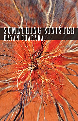 Something Sinister (Carnegie Mellon Classic Contemporary Series: Poetry)