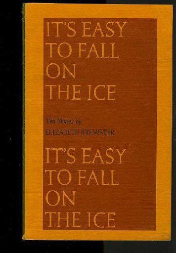 It's Easy to Fall on the Ice (inscribed and signed)