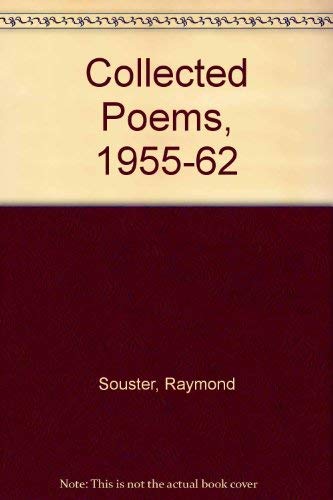 Collected Poems of Raymond Souster 1962-74