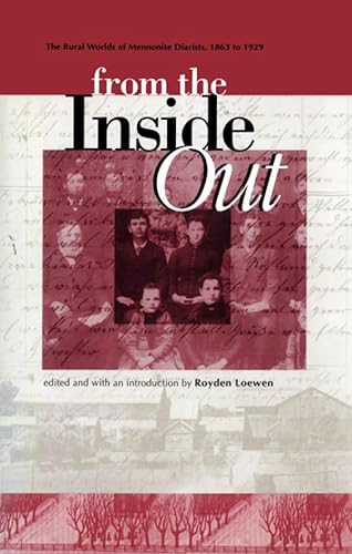 From the Inside Out: The Rural Worlds of Mennonite Diarists