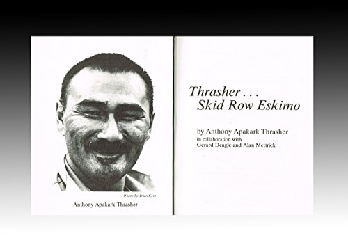 Thrasher: Skid Row Eskimo