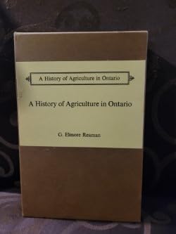 A History of Agriculture in Ontario
