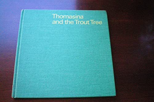 Thomasina and the Trout Tree