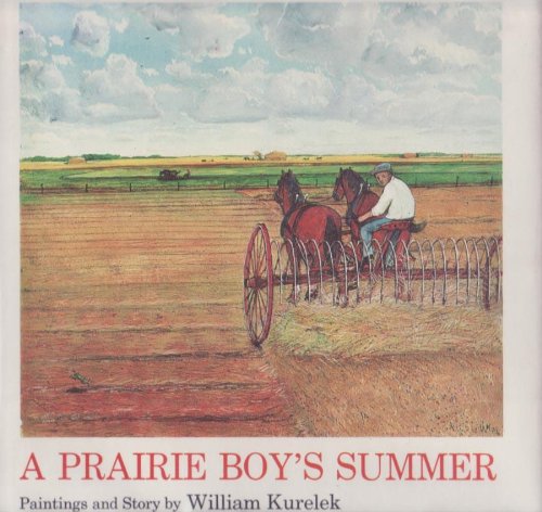 A Prairie Boy's Winter and Summer