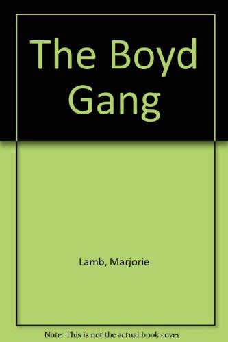 The Boyd Gang