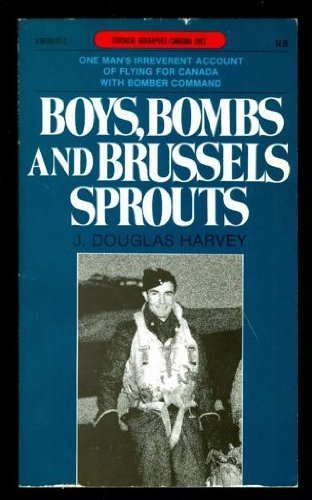 Boys, Bombs and Brussels Sprouts (Goodread Biographies)