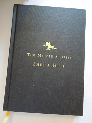 The Middle Stories. {SIGNED } {FIRST EDITION/ FIRST PRINTING.}