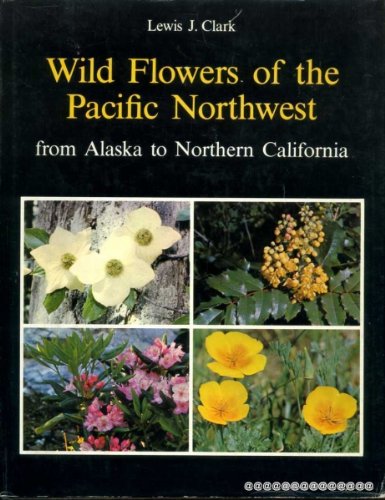 Wild Flowers of the Pacific Northwest