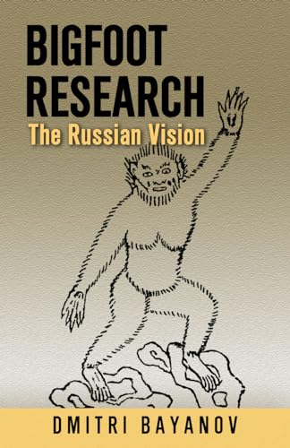 BIGFOOT RESEARCH : The Russian Vision