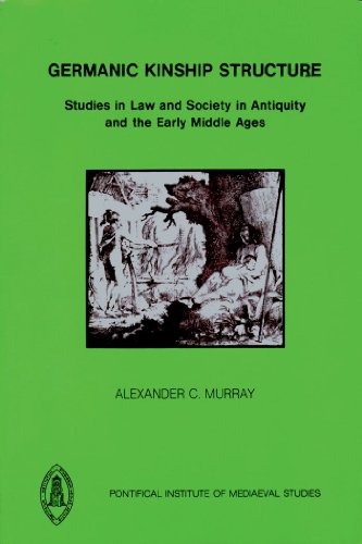 Germanic Kinship Structure: Studies in Law and Society in Antiquity and the Early Middle Ages.; (...