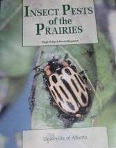 Insect Pests of the Prairies