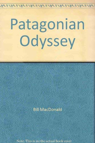 Patagonian Odyssey