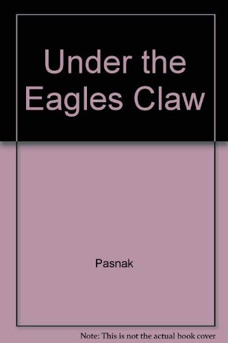 Under the Eagle's Claw