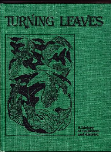 Turning Leaves: A History of La Riviere and District