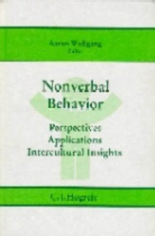 Nonverbal Behavior: Perspectives, Applications, Intercultural Insights