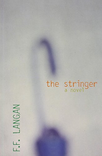 The Stringer : The: A Novel