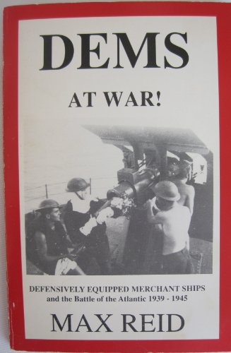 D.E.M.S. and the Battle of the Atlantic, 1939-1945