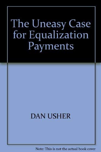 The Uneasy Case for Equalization Payments