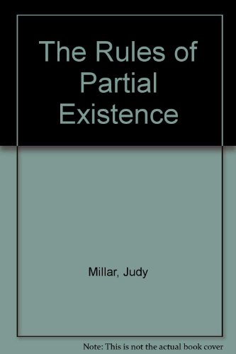 The Rules of Partial Existence